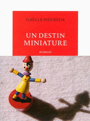 cover image of Un destin miniature